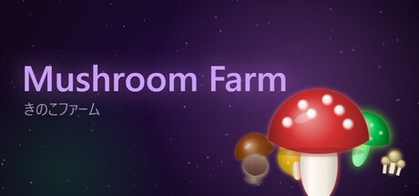 Cover art from Mushroom farm