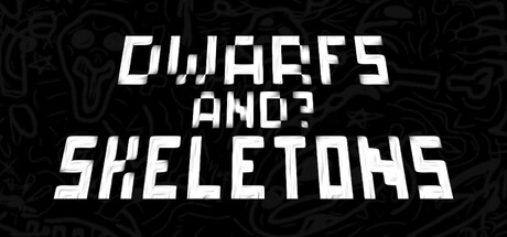 Cover art from DWARFS AND? SKELETONS