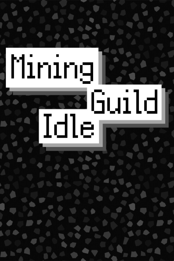 Mining Guild Idle