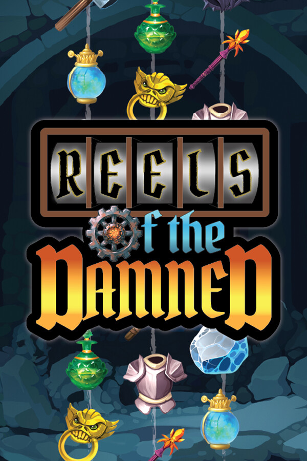REELS of the DAMNED
