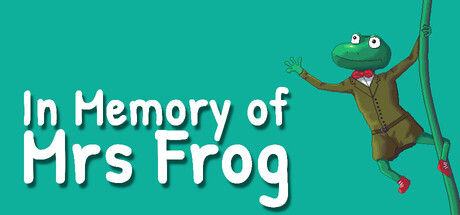 In Memory of Mrs Frog