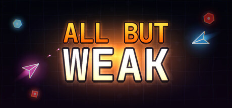 All But Weak