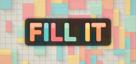 FILL IT