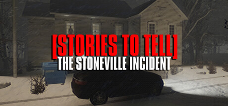 [Stories to Tell] The Stoneville Incident