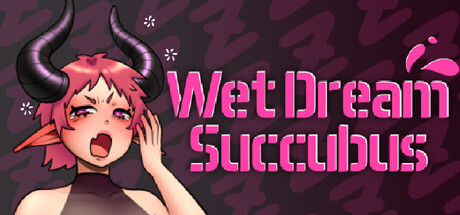 Wet Dream Succubus