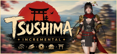 Tsushima Incremental