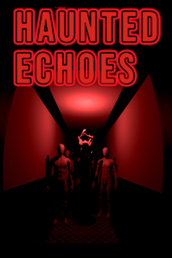Haunted Echoes