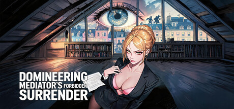 Domineering Mediator's Forbidden Surrender