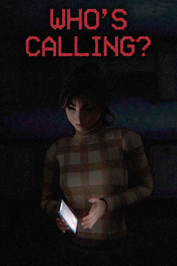 Who's Calling?