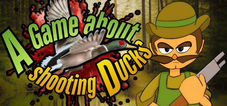 A Game About Shooting Ducks