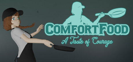 Comfort Food: A Taste of Courage