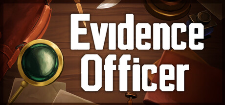 Evidence Officer