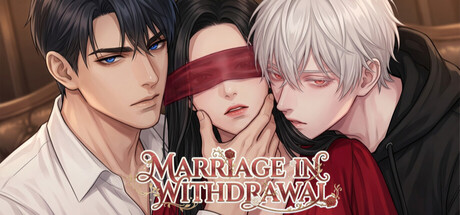 Marriage in Withdrawal