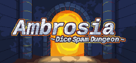 Ambrosia ~Dice Spam Dungeon~ PC