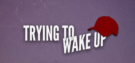 Cover art from Trying to Wake Up