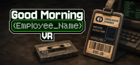 Cover art from Good Morning [Employee Name] VR