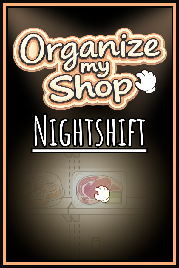 Organize my Shop: Nightshift