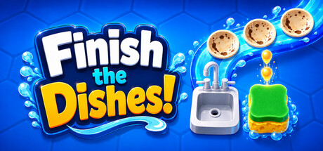 Finish The Dishes!
