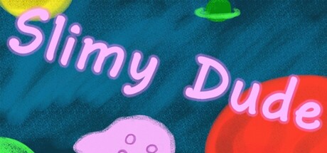 Cover art from Slimy Dude