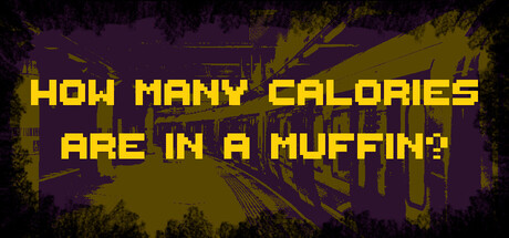 Cover art from How Many Calories Are In A Muffin?