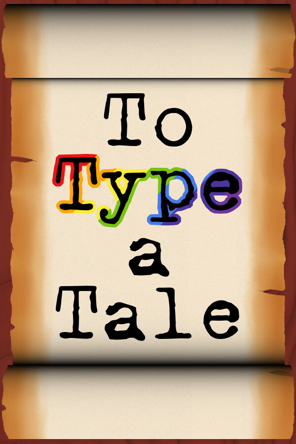 To Type a Tale