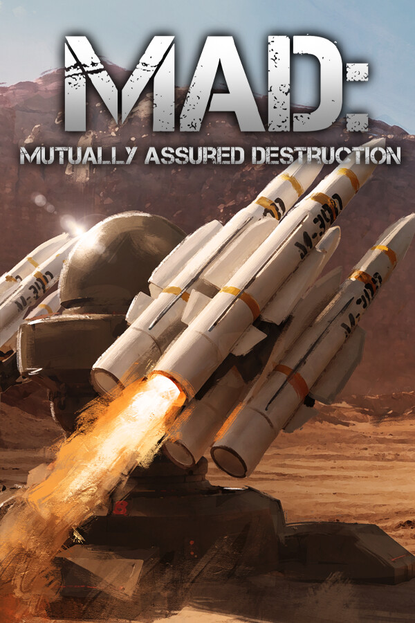 MAD: Mutually Assured Destruction
