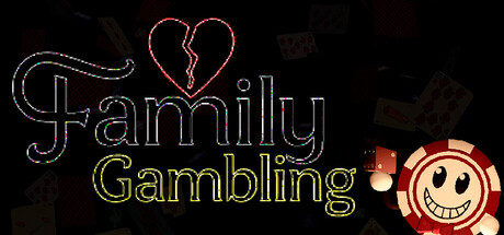 Family Gambling