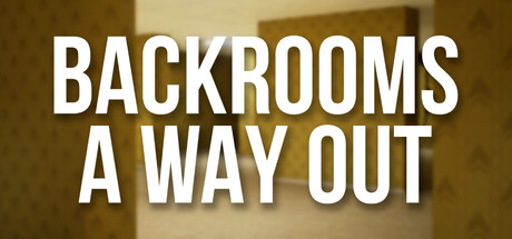 Cover art from Backrooms: A Way Out