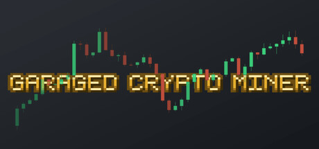 Cover art from Garaged Crypto Miner