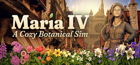 Cover art from Maria IV: A Cozy Botanical Sim
