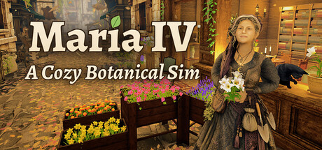 Cover art from Maria IV: A Cozy Botanical Sim