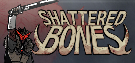 Shattered Bones