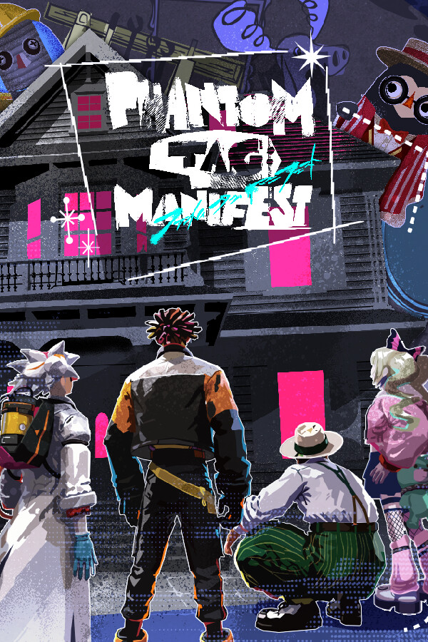 PHANTOM TAG: MANIFEST
