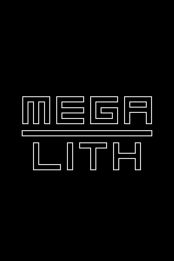 MEGALITH