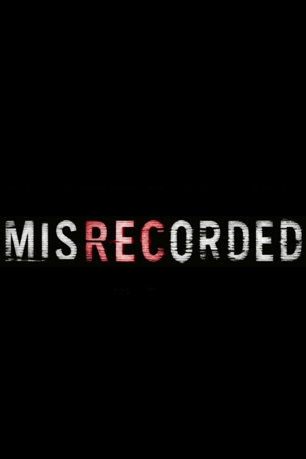 MISRECORDED