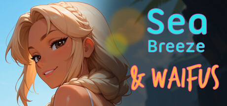 Sea Breeze & Waifus