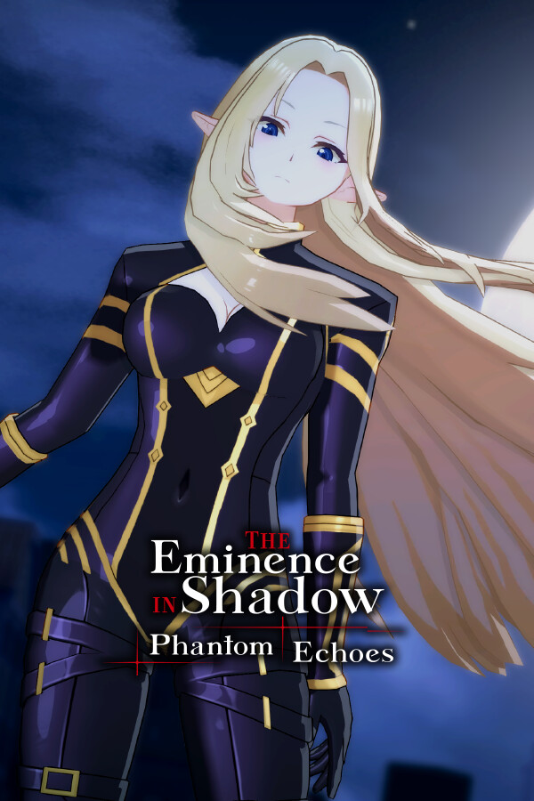 The Eminence in Shadow: Phantom Echoes