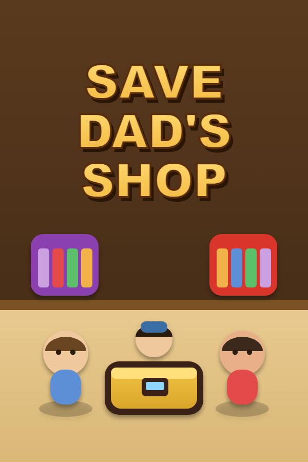 Save Dad's Shop