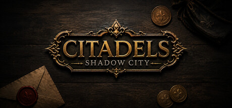Citadels - Shadow City