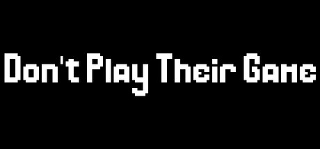 Cover art from Don't Play Their Game