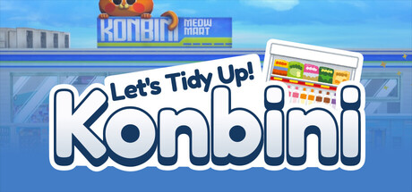 Let's Tidy Up! : Konbini