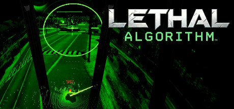 Lethal Algorithm