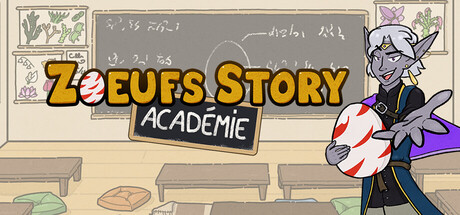 Cover art from Zœufs Story Academie