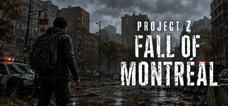 Project Z: Fall of Montreal