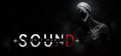 Cover art from DON'T MAKE A SOUND