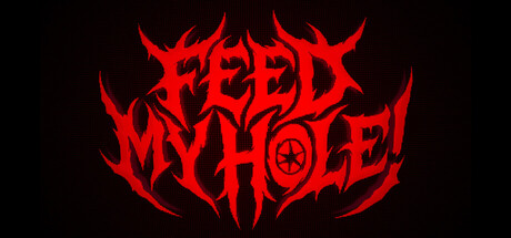 Cover art from FEED MY HOLE!