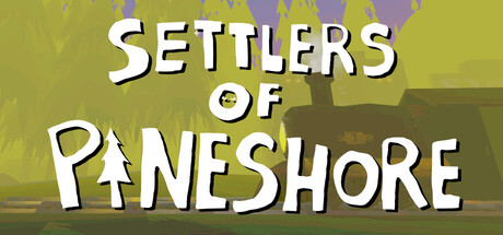 Settlers of Pineshore