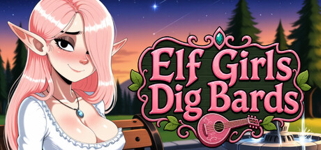 Elf Girls Dig Bards