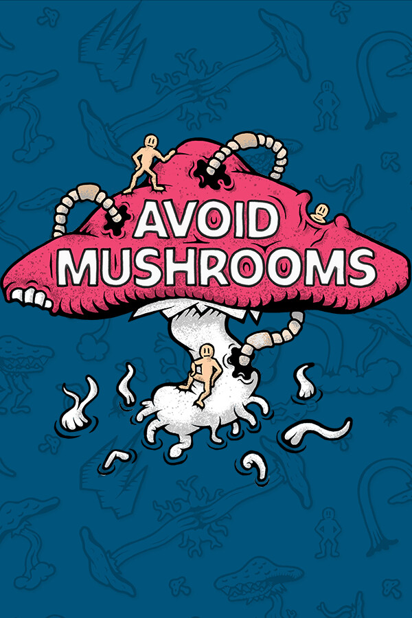 Avoid Mushrooms