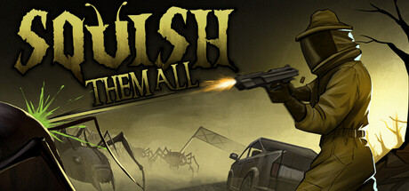 Cover art from Squish Them All